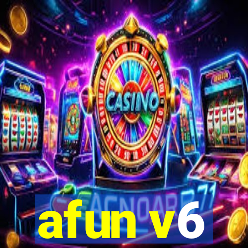afun v6